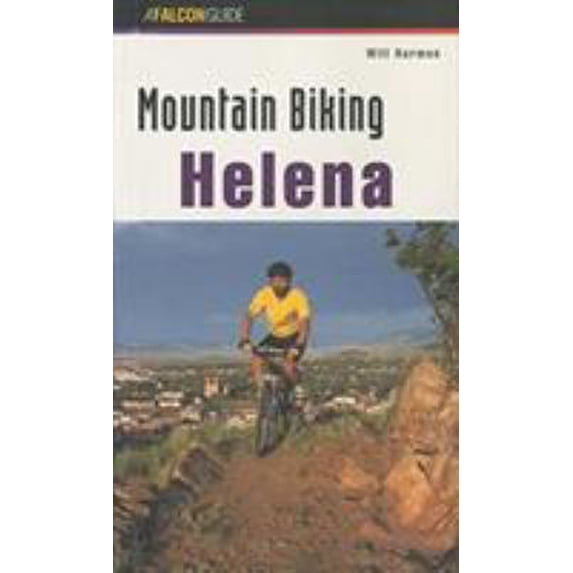 Pre-Owned Mountain Biking Helena (Paperback) 1560445971 9781560445975