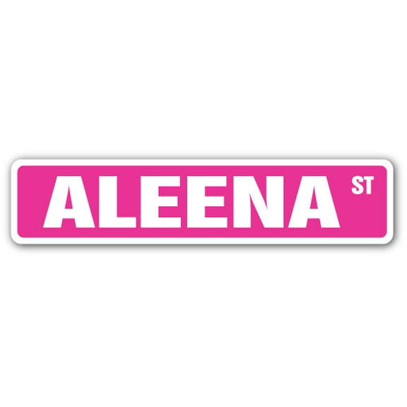 ALEENA Street Sign Childrens Name Room Sign | Indoor/Outdoor |  36" Wide