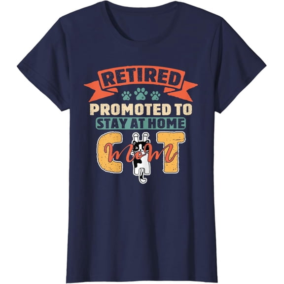 Sam Soft Retirement Tee Quote For Mom Retired Pet Cats Lover T-Shirt Full Size S-5XL