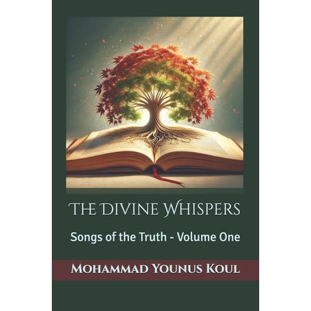 The Divine Whispers: Songs of the Truth (Paperback)