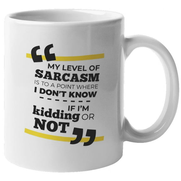 My Level of Sarcasm Coffee & Tea Mug for Men & Women Giveaways (11oz)