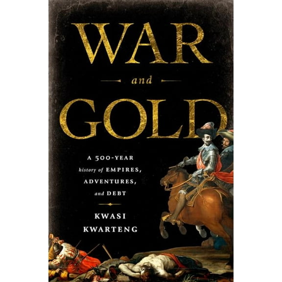 War and Gold, (Hardcover)