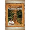 thumbnail image 1 of A Practical Approach to the Science of Ayurveda: A Comprehensive Guide for Healthy Living, 1 of 1