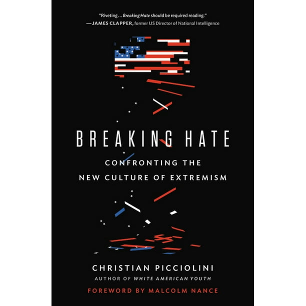 Breaking Hate Confronting The New Culture Of Extremism Hardcover Walmart Com Walmart Com Breaking Hate Confronting The New Culture Of Extremism Hardcover Walmart Com Walmart Com