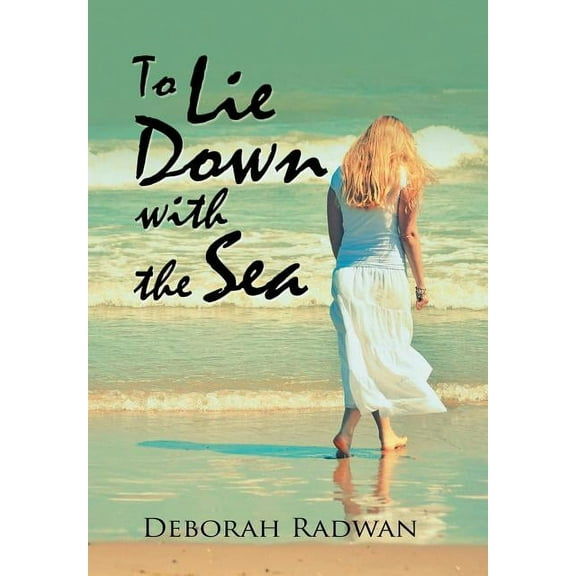 To Lie Down with the Sea (Hardcover)