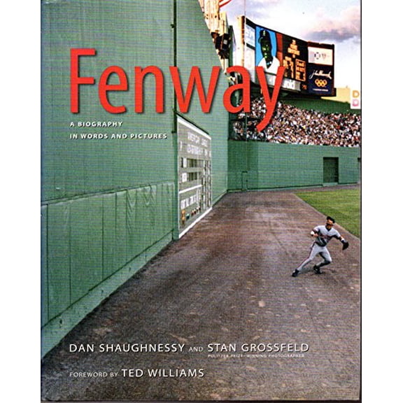 Pre-Owned Fenway: a Biography in Words and Pictures Hardcover