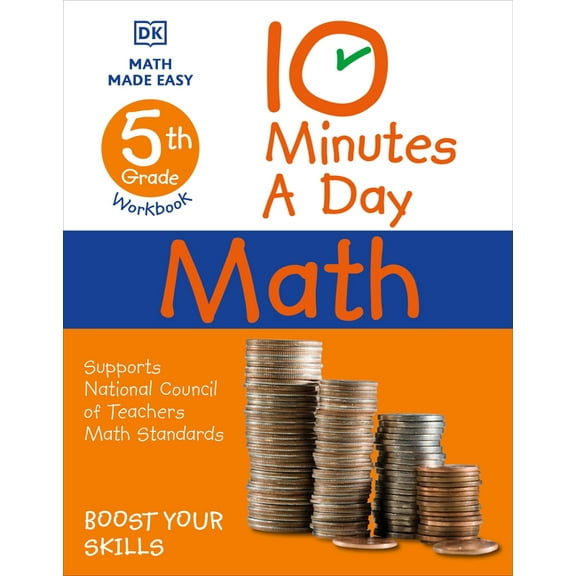 DK 10-Minutes a Day 10 Minutes a Day Math, 5th Grade, (Paperback)