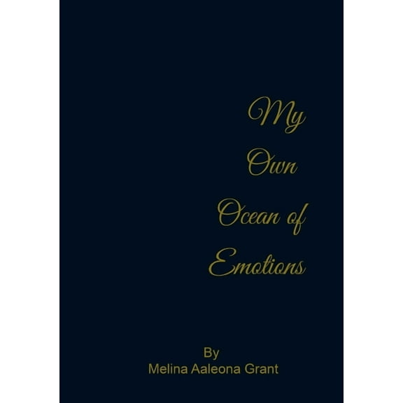 My Own Ocean of Emotions, (Paperback)