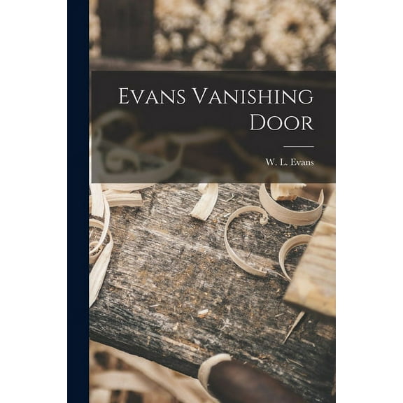 Evans Vanishing Door, (Paperback)