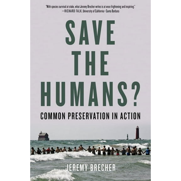Save the Humans?: Common Preservation in Action (Paperback)