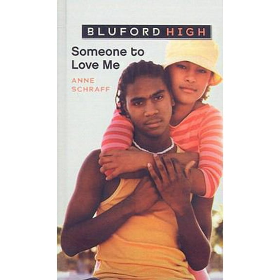 Pre-Owned Someone to Love Me (Bluford High (Pb)) (Unknown) 0756980798 9780756980795