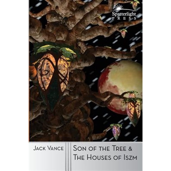 Pre-Owned Son of the Tree and The Houses of Iszm (Paperback) by Jack Vance