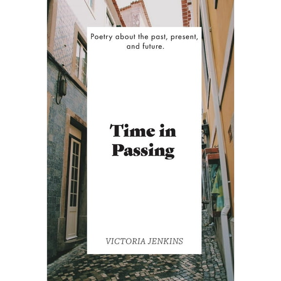 Time in Passing (Paperback)