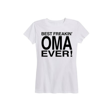 Best Freakin Oma Ever, Stacked Black  - Ladies Short Sleeve Classic Fit