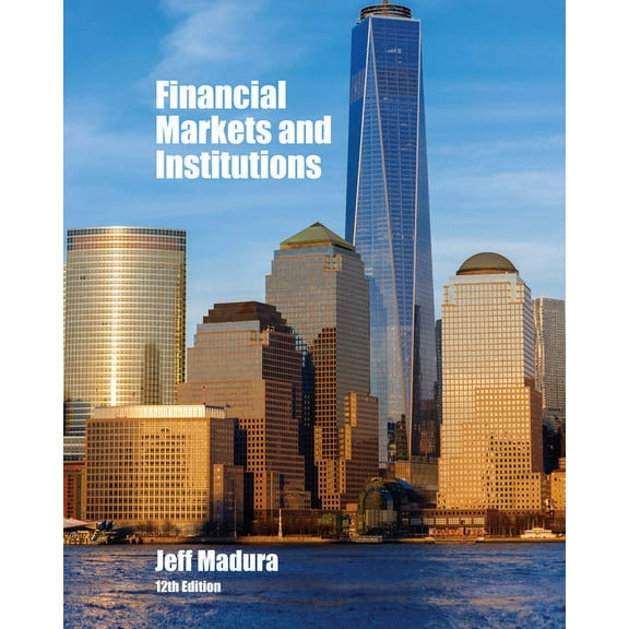 Financial Markets and Institutions (Hardcover)