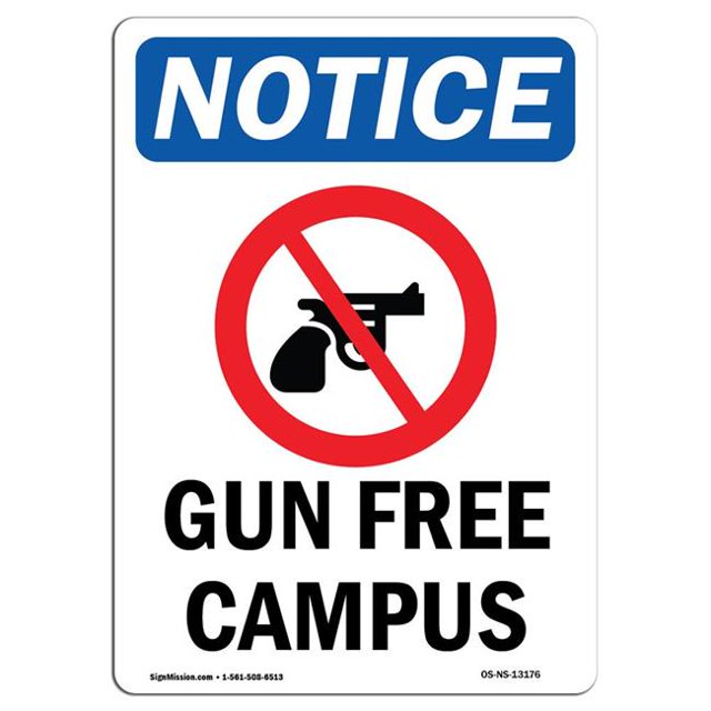 SignMission OS-NS-A-1218-V-13176 12 x 18 in. OSHA Notice Sign - Gun Free Campus