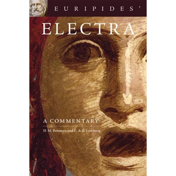 Pre-Owned Oklahoma Series in Classical Culture: Euripides' Electra : A Commentary (Series #38) (Paperback)