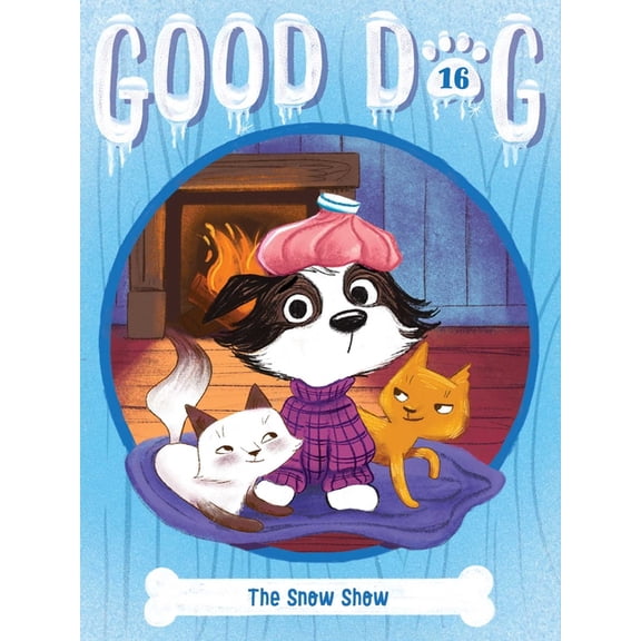 Good Dog The Snow Show, Book 16, (Paperback)