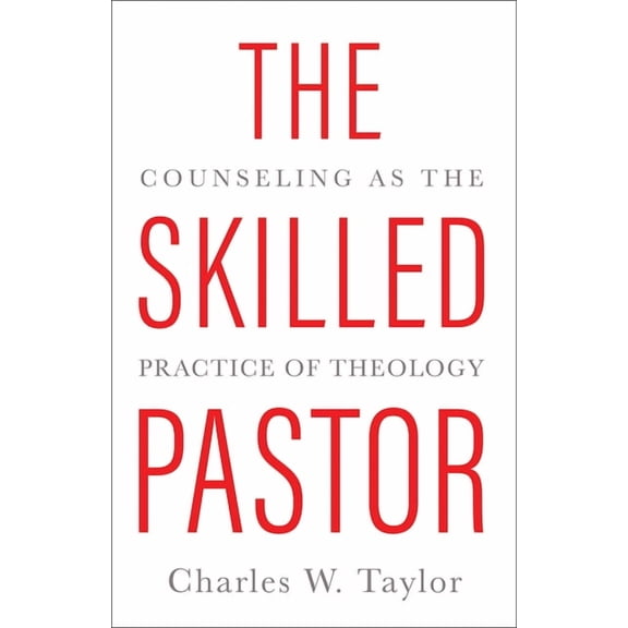 Skilled Pastor the, (Paperback)