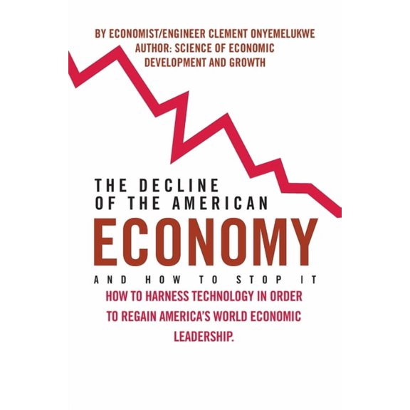 Decline of the American Economy