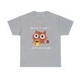 thumbnail image 2 of Sorry I Can't I'm Very Busy T-Shirt, 2 of 2
