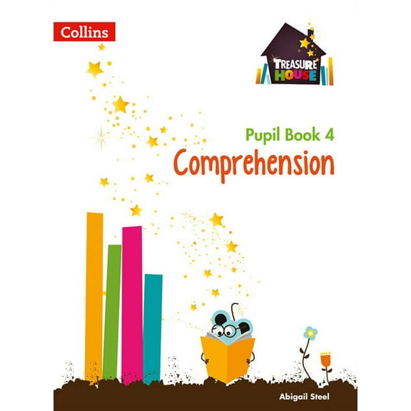 Collins Treasure House: Treasure House — Year 4 Comprehension Pupil Book (Paperback)