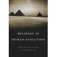 thumbnail image 2 of Religion dans l'Évolution Humaine: du Paléolithique à l'Ge Axial, 2 of 2