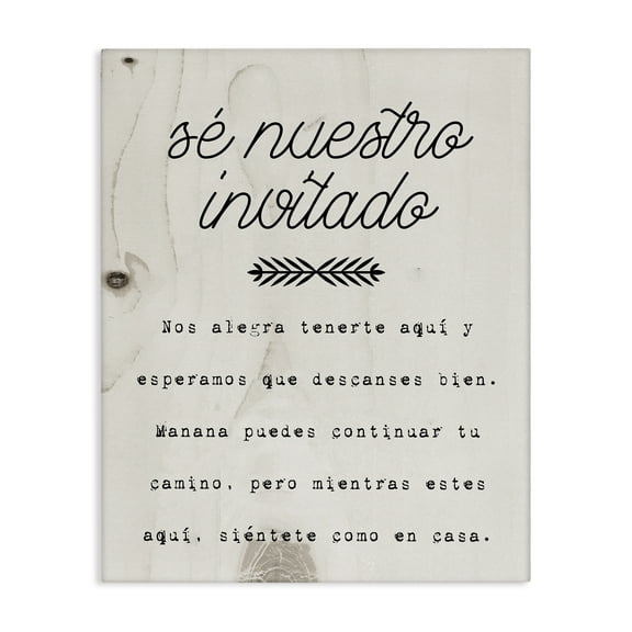 Stupell Industries Sé Nuestro Invitado Aquí Inspirational Quotes & Sayings Painting Wrapped Canvas Art Print Wall Art, 16 x 20