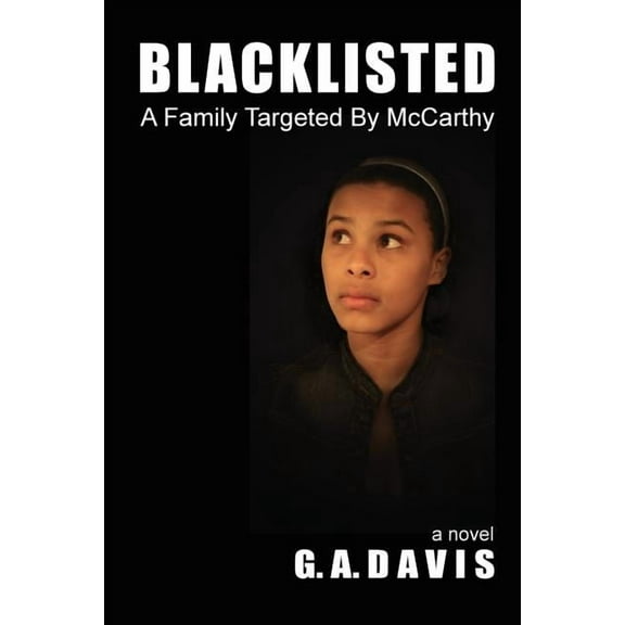 Blacklisted: A Family Targeted by McCarthy (Paperback)
