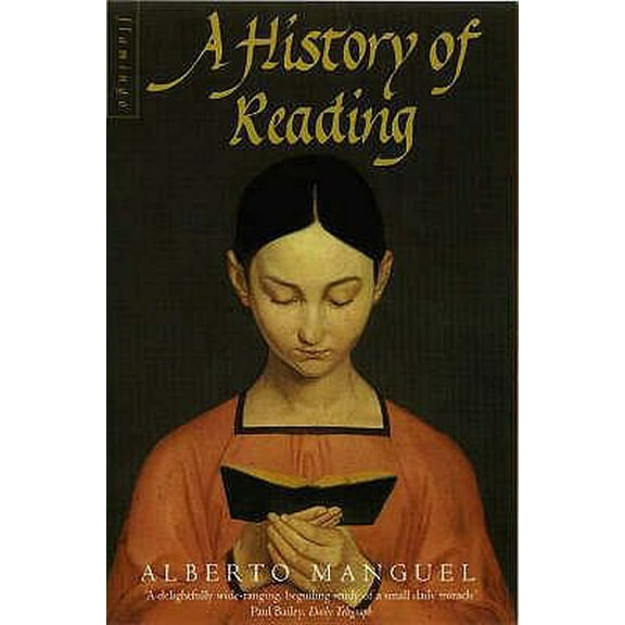 Pre-Owned A History of Reading (Paperback) 0006546811 9780006546818
