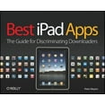 thumbnail image 2 of Pre-Owned Best iPad Apps: The Guide for Discriminating Downloaders (Paperback) 1449392474 9781449392475, 2 of 2