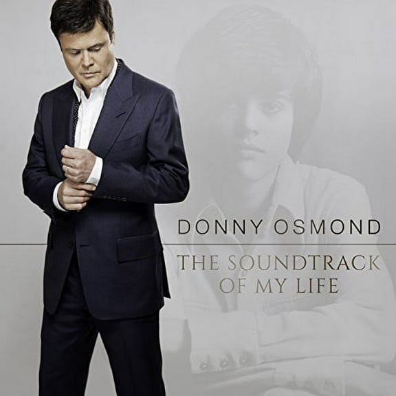 Donny Osmond - Soundtrack of My Life - Music & Performance - CD
