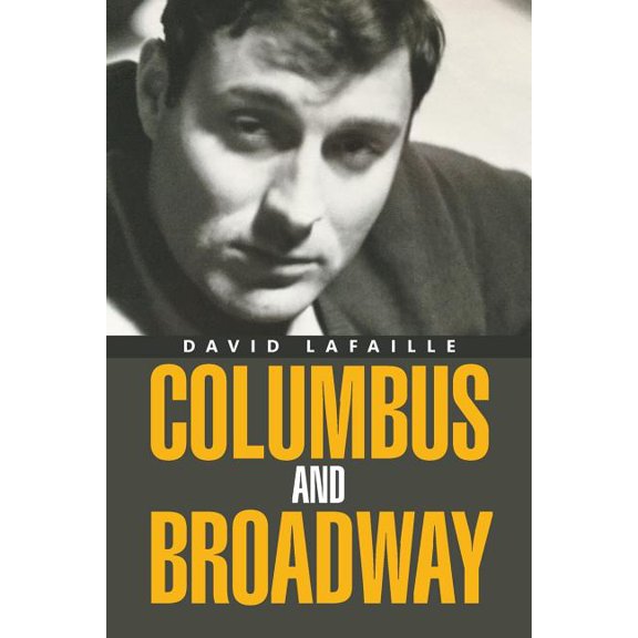 Columbus and Broadway (Paperback)
