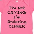 thumbnail image 4 of Inktastic I'm Not Crying, I'm Ordering Dinner Boys or Girls Baby Bodysuit, 4 of 5