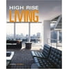 High-Rise Living, Used [Hardcover]