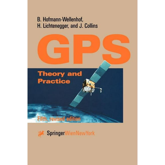 Global Positioning System: Theory and Practice, (Paperback)