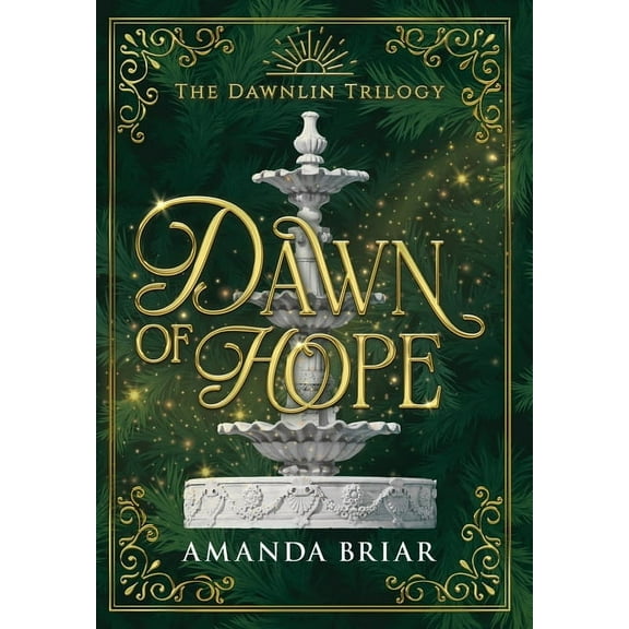 The Dawnlin Trilogy Dawn of Hope, Book 1, (Hardcover)