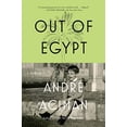 thumbnail image 1 of Pre-Owned Out of Egypt: A Memoir (Paperback) 0312426550 9780312426552, 1 of 1