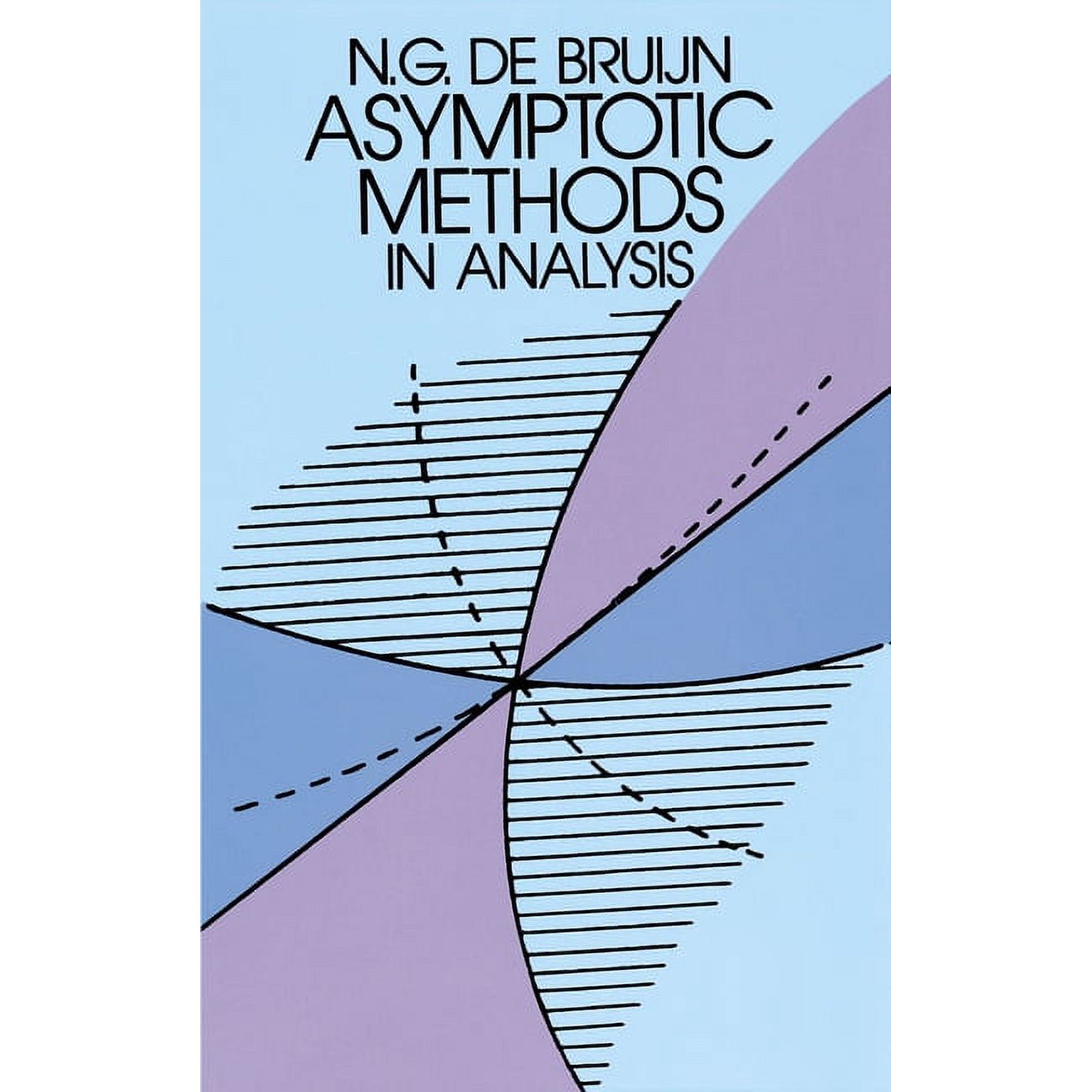 Dover Books on Mathematics Asymptotic Methods in Analysis, (Paperback)