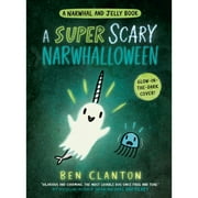 Pre-Owned A Super Scary Narwhalloween (a Narwhal and Jelly Book #8) (Hardcover 9780735266742) by Ben Clanton