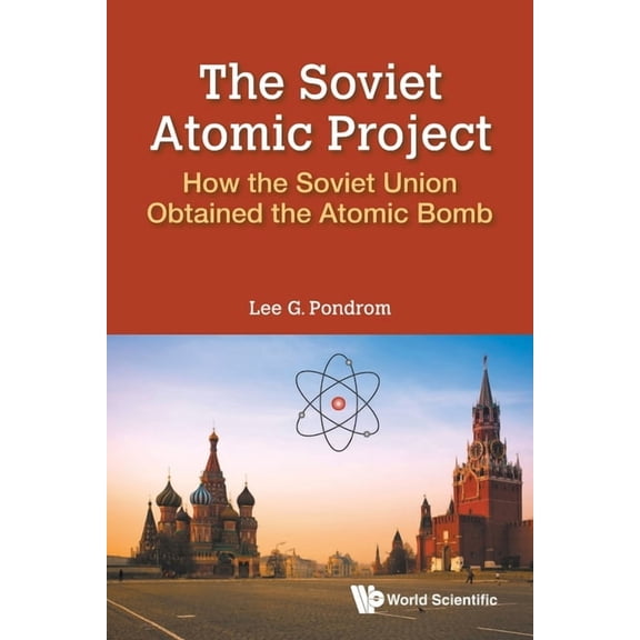 The Soviet Atomic Project, (Paperback)