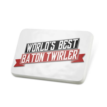 Porcelein Pin Worlds Best Baton twirler Lapel Badge –