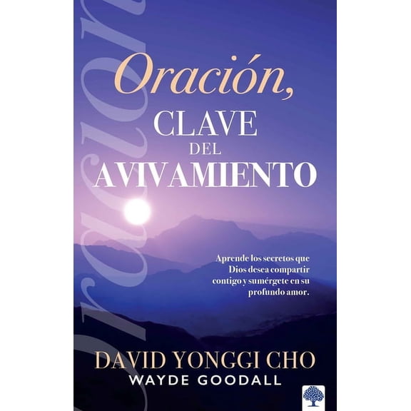 OraciÃ³n: La Clave del Avivamiento, (Paperback)