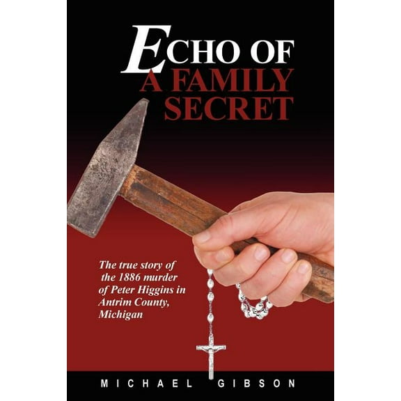 Echo of a Family Secret, (Paperback)