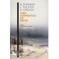 thumbnail image 1 of TRES TORMENTAS DE NIEVE AUSTRAL MEXICO ALEKSANDER PUSHKIN LIEV N. TOLSTOI ANTON CHEJO, 1 of 2