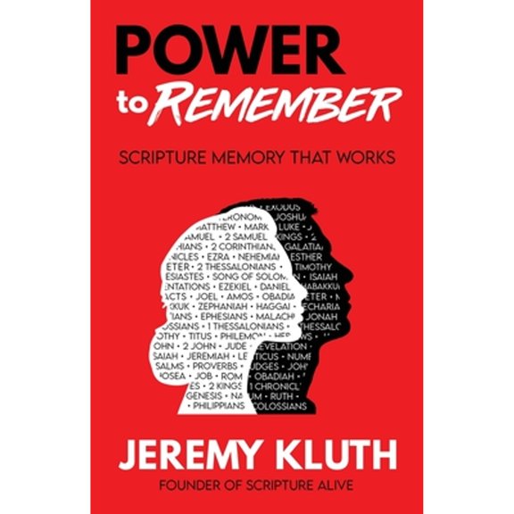 Pre-Owned POWER to Remember: Scripture Memory That Works (Paperback) 1958304409 9781958304402