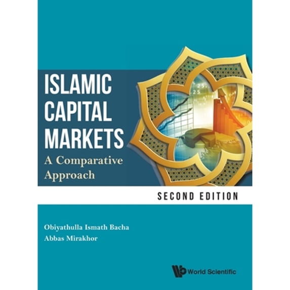 Pre-Owned Islamic Capital Markets (2nd Ed) (Hardcover) by Bacha Obiyathulla Ismath
