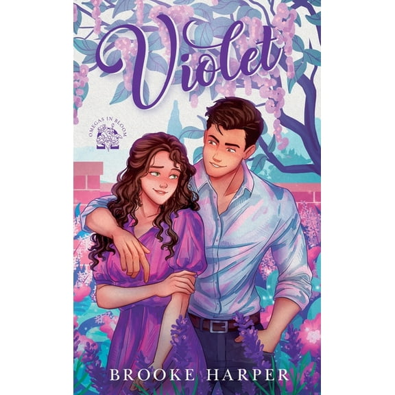 Omegas in Bloom Violet: A Modern Regency Omegaverse Romance, Book 1, (Hardcover)