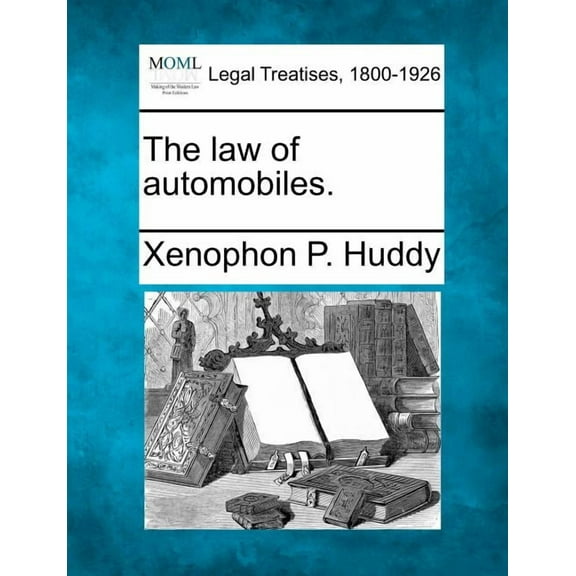 The Law of Automobiles. (Paperback)