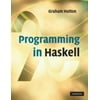 Programming in Haskell [Paperback - Used]